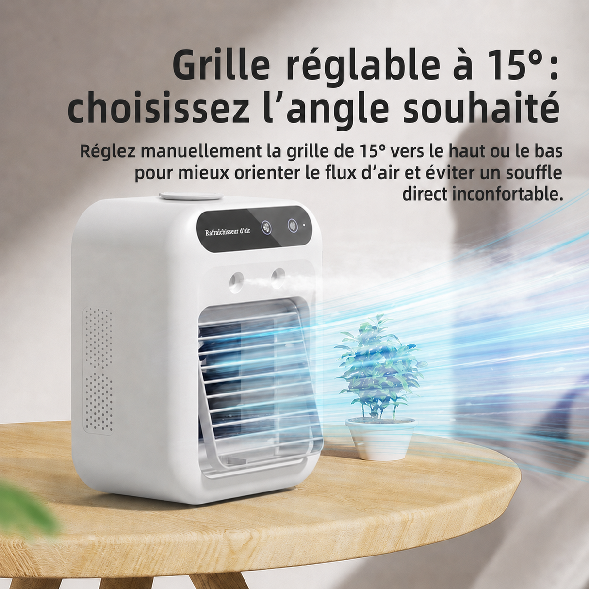 EnergyBoost W1 – grille réglable à 15 degrés